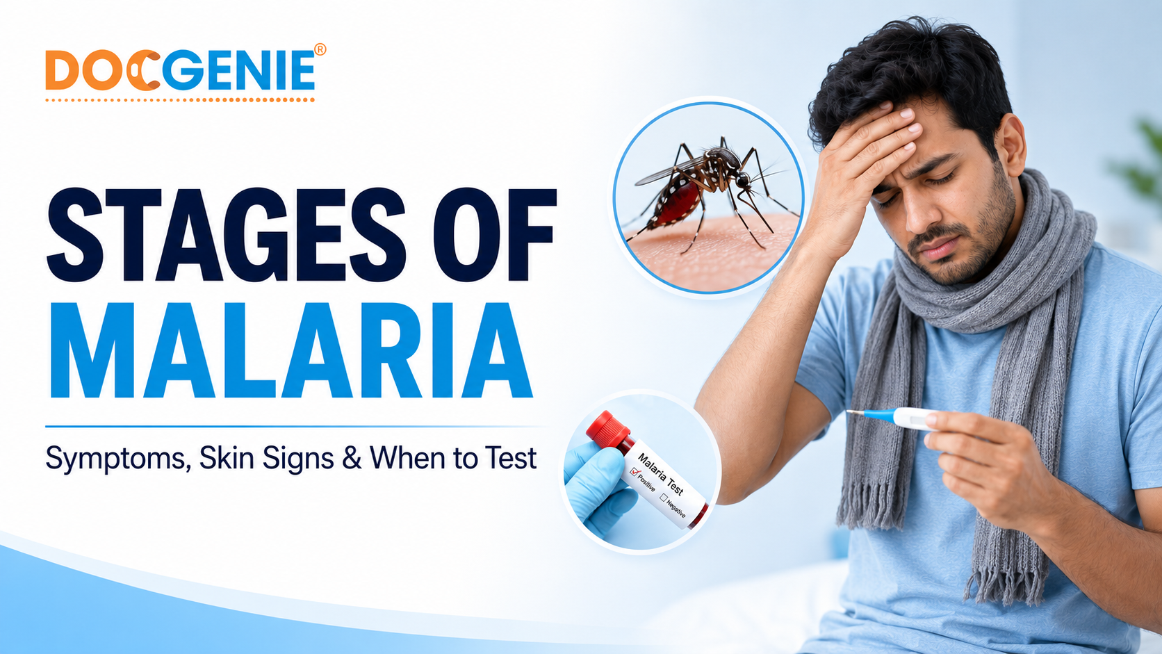 Stages of Malaria: Symptoms, Skin Signs & When to Test