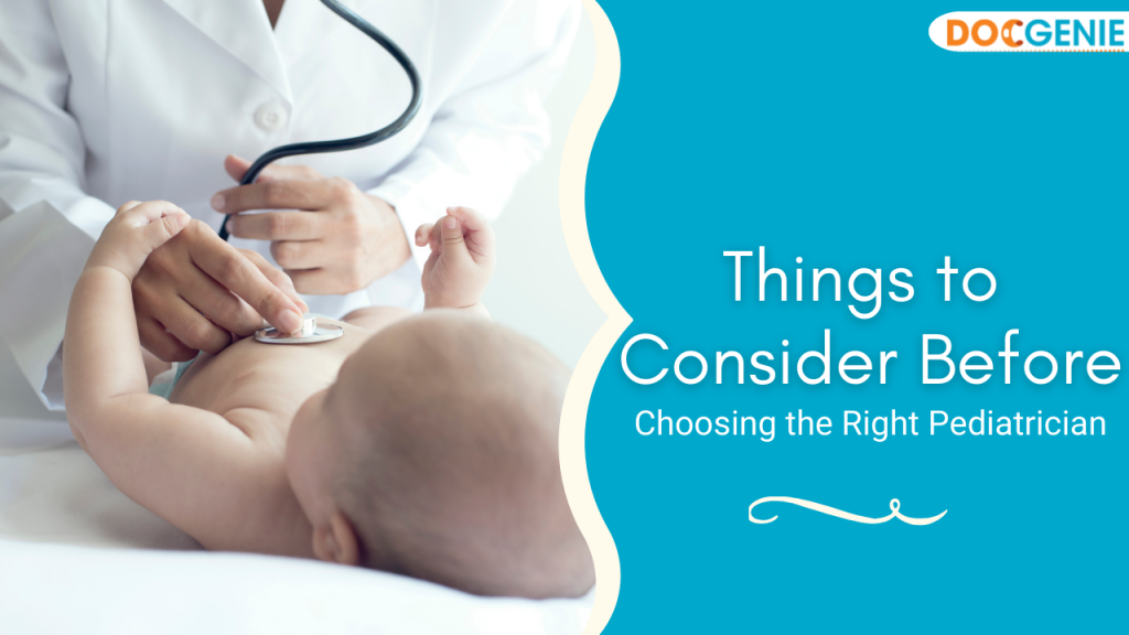 how tp Choose the Right Pediatrician